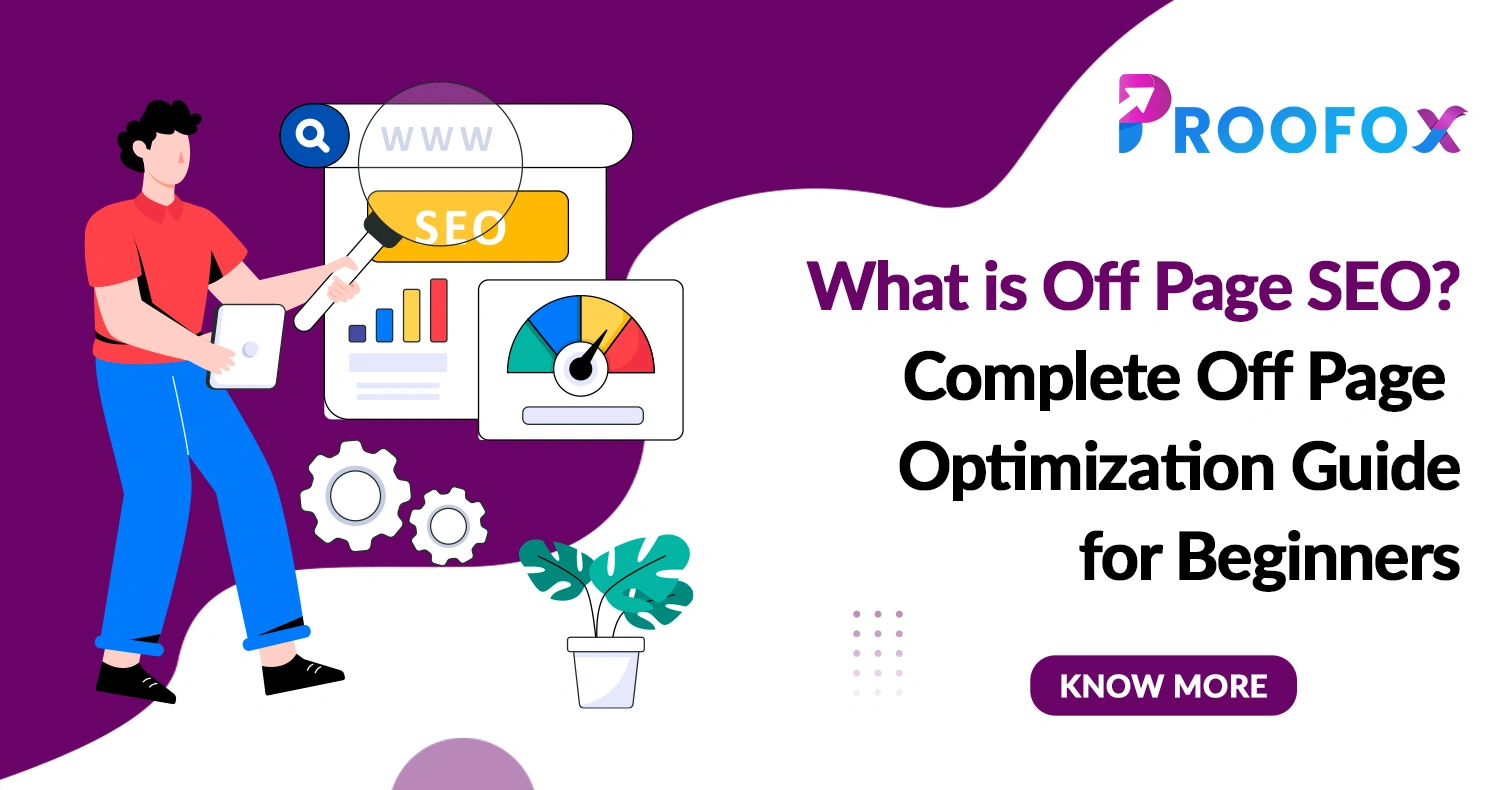 What is Off Page SEO? Complete Off Page Optimization Guide for Beginners