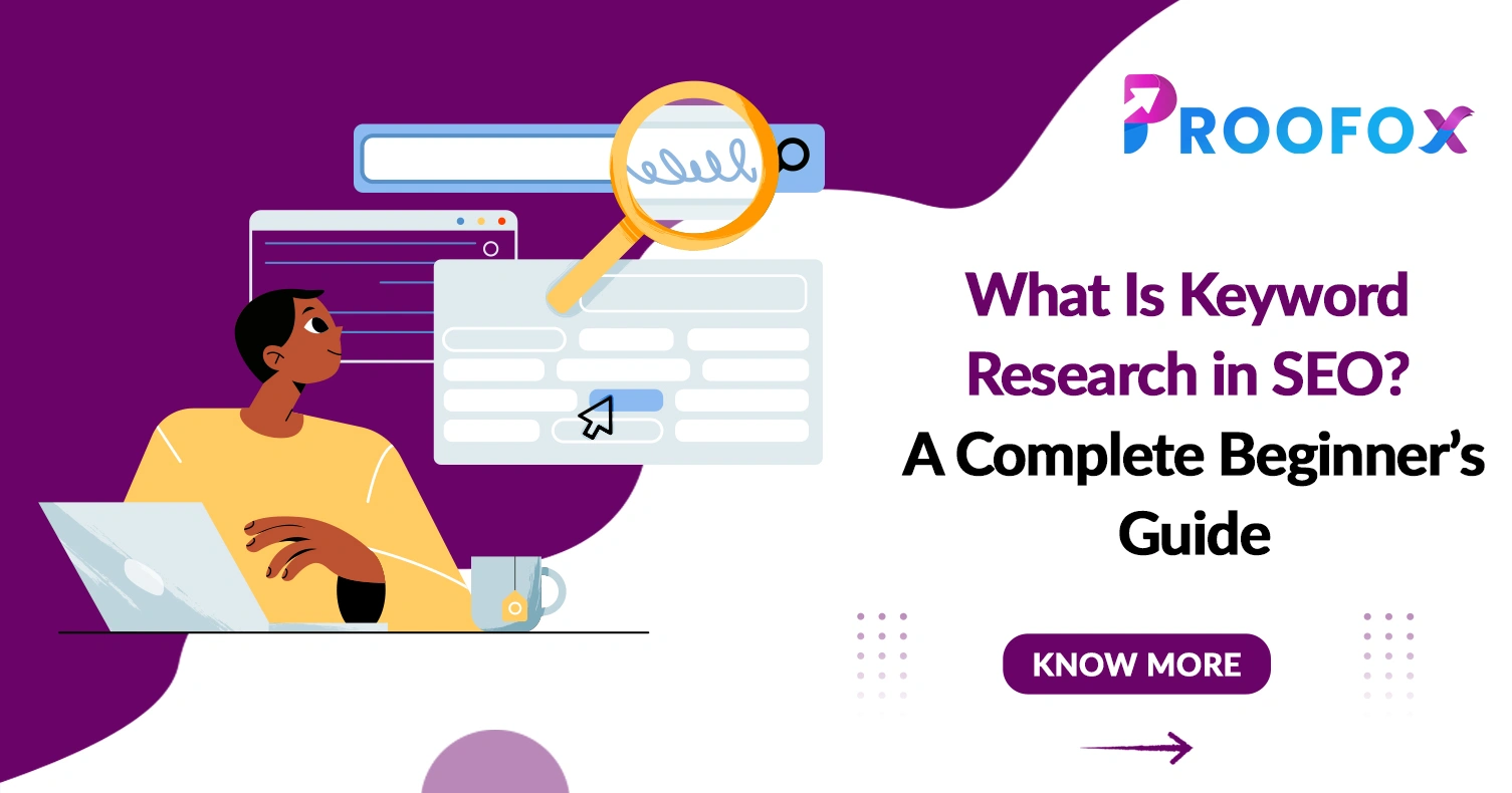 What Is Keyword Research in SEO? A Complete Beginner’s Guide