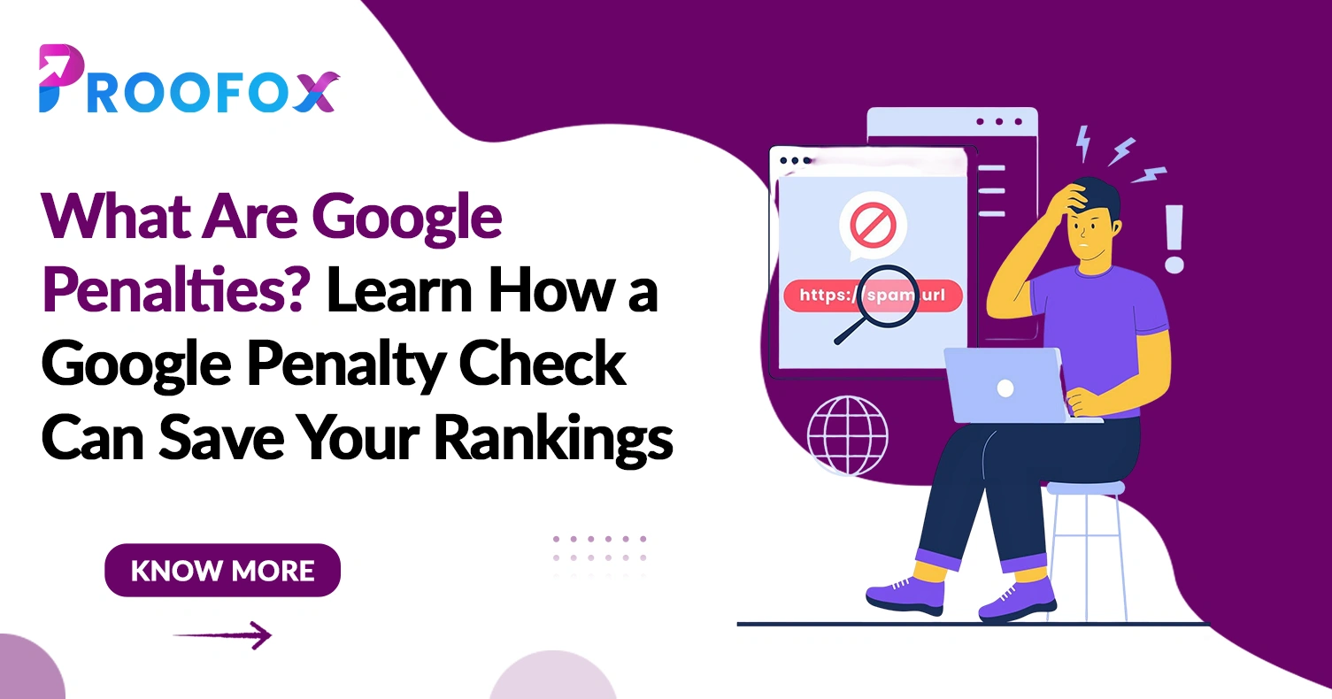 What Are Google Penalties? Learn How a Google Penalty Check Can Save Your Rankings