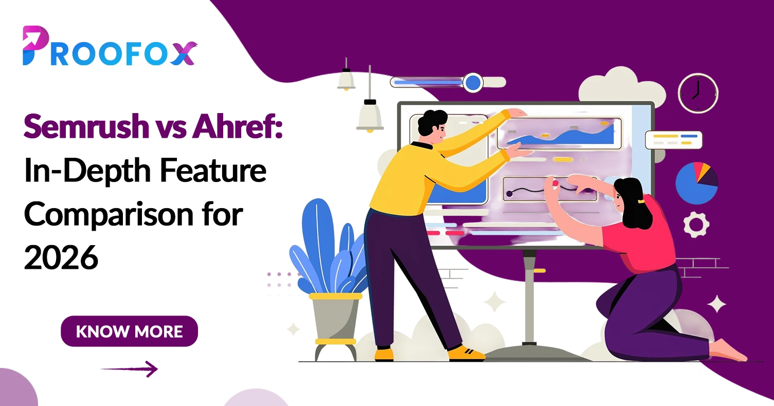 Semrush vs Ahref: In-Depth Feature Comparison for 2026