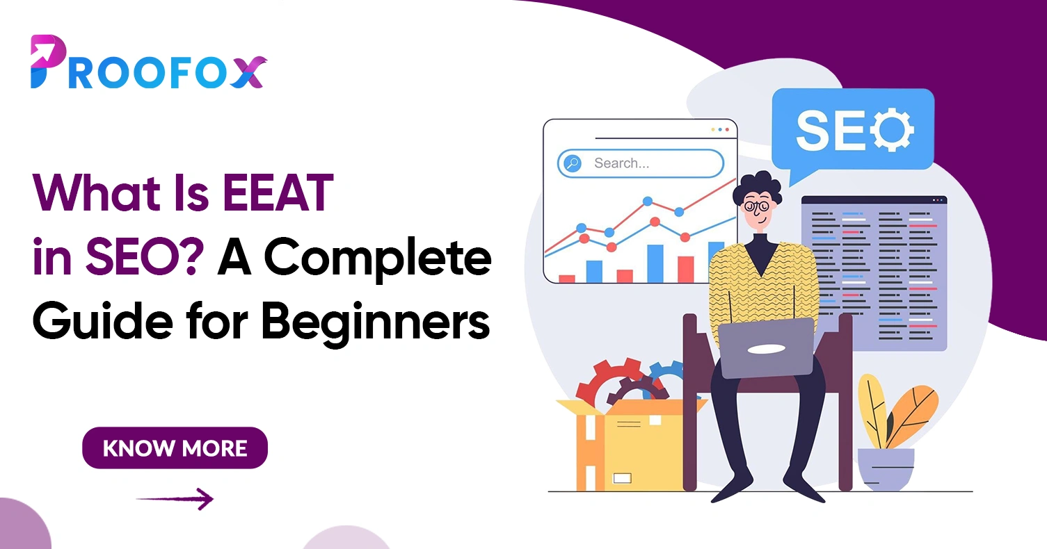 What Is EEAT in SEO? A Complete Guide for Beginners